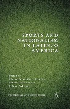 Sports and nationalism in Latin/o America