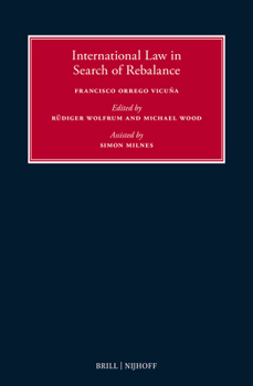 Hardcover International Law in Search of Rebalance Book