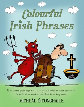 Paperback Colourful Irish Phrases Book