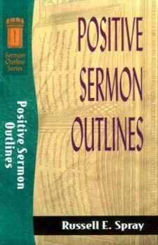 Paperback Positive Sermon Outlines Book