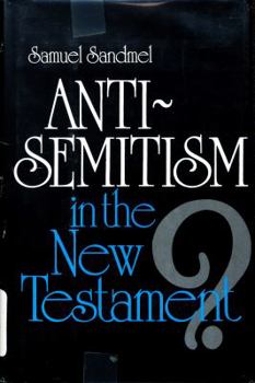 Hardcover Anti-Semitism in the New Testament? Book
