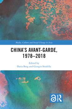 Hardcover China's Avant-Garde, 1978-2018 Book