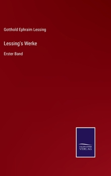 Hardcover Lessing's Werke: Erster Band [German] Book