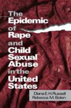 Paperback The Epidemic of Rape and Child Sexual Abuse in the United States Book
