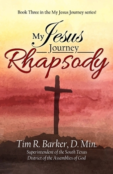 Paperback My Jesus Journey: Rhapsody Book