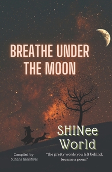 Paperback Breathe Under The Moon Book