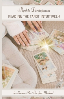 Paperback Psychic Development: Reading the Tarot Intuitively Book