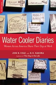 Paperback Water Cooler Diaries: Women Across America Share Their Day at Work Book