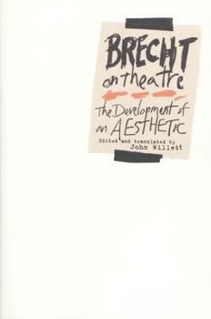 Paperback Brecht on Theatre: The Development of an Aesthetic Book