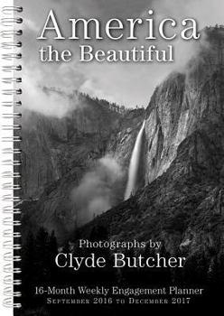 Calendar Cal 2017-America the Beautiful Photographs by Clyde Butcher Book