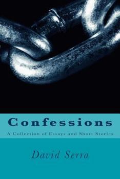 Paperback Confessions: A Collection of Essays and Short Stories Book