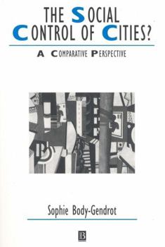 Paperback The Social Control of Cities?: A Comparative Perspective Book