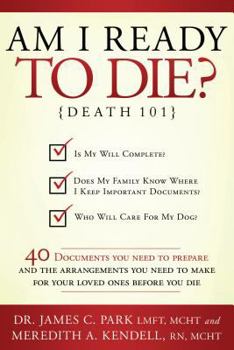 Am I Ready to Die?: Death 101