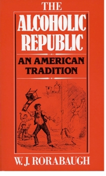 Paperback Alcoholic Republic: An American Tradition Book