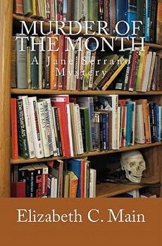 Murder Of The Month (Five Star First Edition Mystery) - Book #1 of the Jane Serrano Mystery