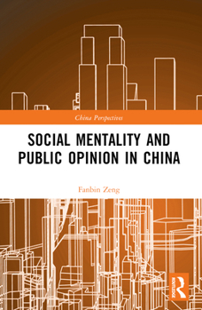 Paperback Social Mentality and Public Opinion in China Book