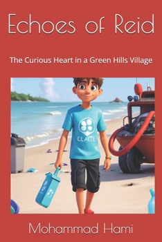 Paperback Echoes of Reid: The Curious Heart in a Green Hills Village Book