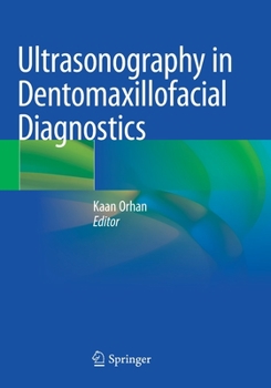 Paperback Ultrasonography in Dentomaxillofacial Diagnostics Book