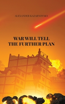 Paperback War Will Tell the Further Plan Book