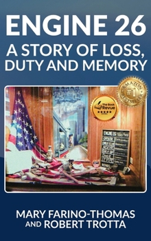 Hardcover Engine 26: A Story of Loss, Duty and Memory Book