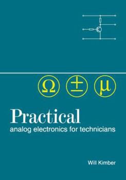 Hardcover Practical Analog Electronics for Technicians Book