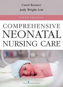 Paperback Comprehensive Neonatal Nursing Care: Fifth Edition Book