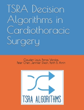 Paperback TSRA Decision Algorithms in Cardiothoracic Surgery Book