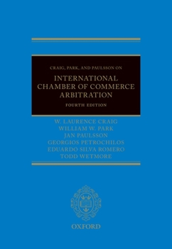 Hardcover Craig, Park and Paulsson on International Chamber of Commerce Arbitration Book