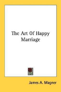Paperback The Art Of Happy Marriage Book