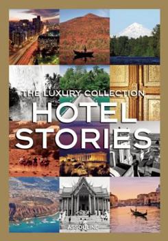 Hardcover Luxury Collection Hotel Stories Book