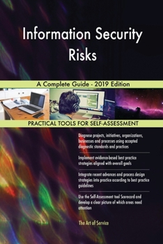 Paperback Information Security Risks A Complete Guide - 2019 Edition Book