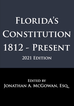 Paperback Florida's Constitution: 1812 - Present Book