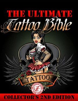 Paperback The Ultimate Tattoo Bible : Collector's 2nd Edition [Luo] Book