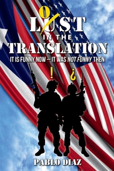 Paperback Lost in the Translation: It is Funny Now - It Was Not Funny Then Book