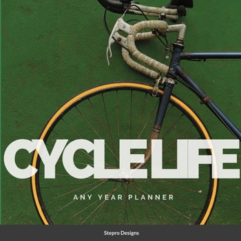 Paperback Cycle Life: Any Year Planner Book