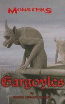 Gargoyles (Monsters) - Book  of the Monsters