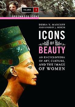 Icons of Beauty: An Introduction to Art, Culture, and the Image of Women