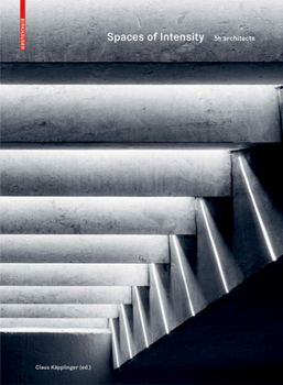 Hardcover Spaces of Intensity: 3h Architects Book