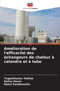 Paperback Amélioration de l'efficacité des échangeurs de chaleur à calandre et à tube [French] Book