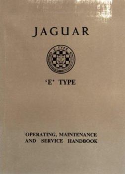Jaguar E Type 3.8 Ser 1 Handbook (Official Owners' Handbooks)