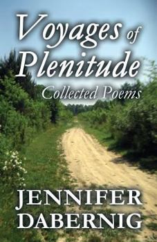 Paperback Voyages of Plenitude: Collected Poems Book