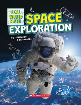 Hardcover Space Exploration (Real World Math) Book