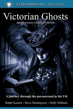 Paperback Victorian Ghosts: An obsession with the Afterlife Book