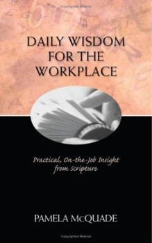 Paperback Daily Wisdom for the Workplace Book