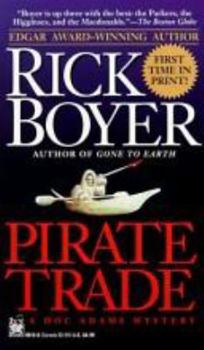 Pirate Trade (Doc Adams Mysteries) - Book #8 of the Charlie "Doc" Adams Mystery