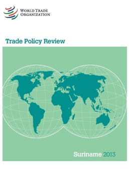 Paperback Trade Policy Review - Suriname: 2013 Book