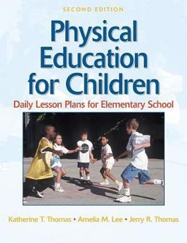 Paperback Physical Education for Children: Daily Lesson Plan Elem School-2e Book
