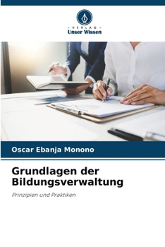 Paperback Grundlagen der Bildungsverwaltung [German] Book