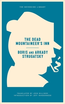 Paperback The Dead Mountaineer's Inn: One More Last Rite for the Detective Genre Book