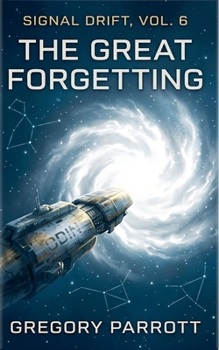 The Great Forgetting (Signal Drift)